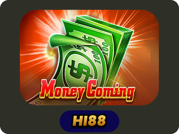 Money Coming